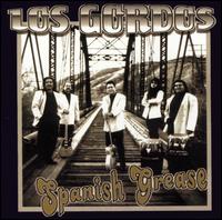 Los Gordos - Spanish Grease lyrics