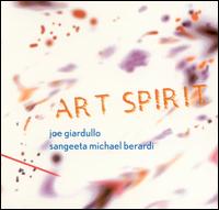 Joe Giardullo - Art Spirit lyrics