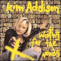 Kim Addison - Waiting for the Words lyrics