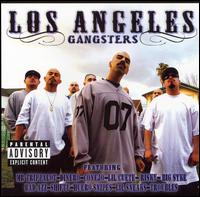 Los Angeles Gangsters - Los Angeles Gangsters lyrics