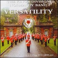 The King's Division Normandy Band - Versatility lyrics