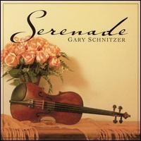Gary Schnitzer - Serenade lyrics