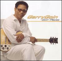Garry Goin - Goin Places lyrics