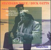 Dick Oatts - Standard Issue [live] lyrics