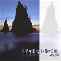 Gary Jess - Reflections of a New Spirit lyrics