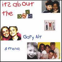 Gary Alt - It's About the Kids lyrics