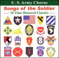 U.S. Army Chorus - Songs of the Soldier lyrics