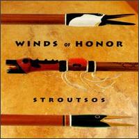 Gary Stroutsos - Winds of Honor lyrics