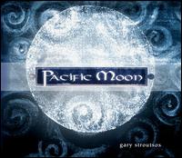 Gary Stroutsos - Pacific Moon lyrics