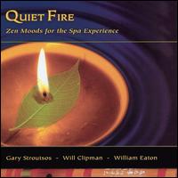 Gary Stroutsos - Quiet Fire: Zen Moods for the Spa Exerience lyrics