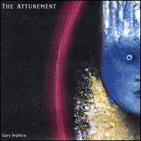 Gary Sephira - The Attunement lyrics