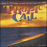 Gary Sephira - Tropic Call lyrics