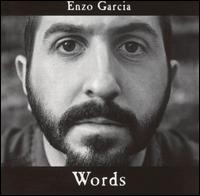 Enzo Garcia - Words lyrics