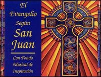 Jose Garcia - El Evangelio Segun San Juan lyrics