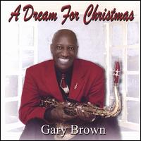 Gary Brown - A Dream for Christmas lyrics