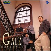 Grupo Gale - Dominando La Salsa lyrics
