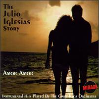 Gary Tesca - Amor Amor: The Julio Iglesias Story lyrics