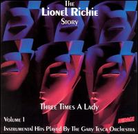 Gary Tesca - Three Times a Lady: The Lionel Richie Story, Vol. 1 lyrics