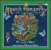 Gary Richard - Rain Forests & Their Endangered Species: Planet ... lyrics
