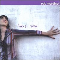 Cat Martino - Here Now lyrics