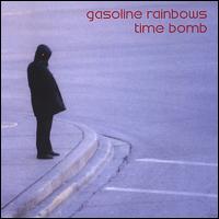 Gasoline Rainbows - Time Bomb lyrics
