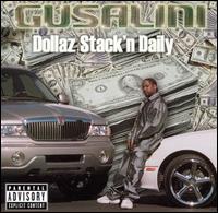 Gusalini - Dollaz Stack'n Daily lyrics