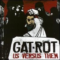 Gat-Rot - Us Versus Them lyrics