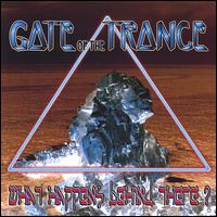Gate of the Trance - What Happens Behind There lyrics