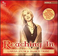 Larisa Stow - Reaching In lyrics