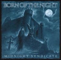 Midnight Syndicate - Born of the Night lyrics