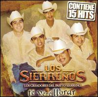 Los Sierreos - Te Vere Llorar lyrics