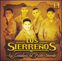 Los Sierreos - Los Creadores del Pasito Sierreo lyrics
