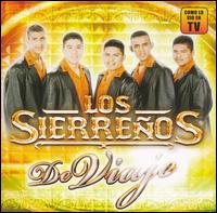 Los Sierreos - De Viaje lyrics