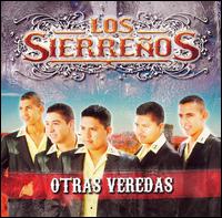 Los Sierreos - Otras Veredas lyrics