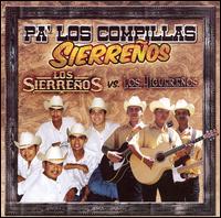 Los Sierreos - Pa' los Compillas Sierreos lyrics