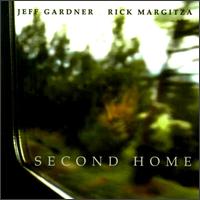 Jeff Gardner - Second Home lyrics