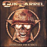 Gun Barrel - Bombard Your Soul lyrics