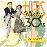 Lewis Raymond - Hits: Flirty 30's lyrics