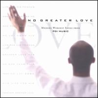 Sovereign Grace Music - No Greater Love lyrics