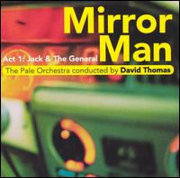 David Thomas - Mirror Man lyrics
