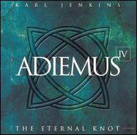 Karl Jenkins - Adiemus IV: The Eternal Knot lyrics