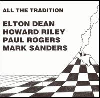Elton Dean - All the Tradition lyrics
