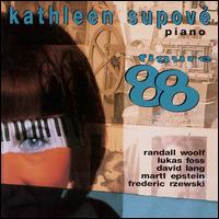 Kathleen Supove - Figure 88 lyrics