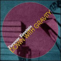 Forever Einstein - Down with Gravity lyrics