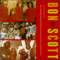 Bon Scott - Early Years 1967-1972 lyrics