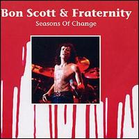Bon Scott - Seasons of Change lyrics