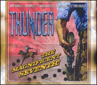 Thunder - The Magnificent Seventh! lyrics