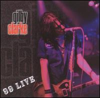 Gilby Clarke - 99 Live lyrics