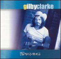 Gilby Clarke - Swag lyrics