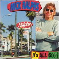 Mick Ralphs - It's All Good lyrics